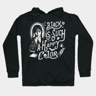 Black Is Such A Happy Color Hoodie